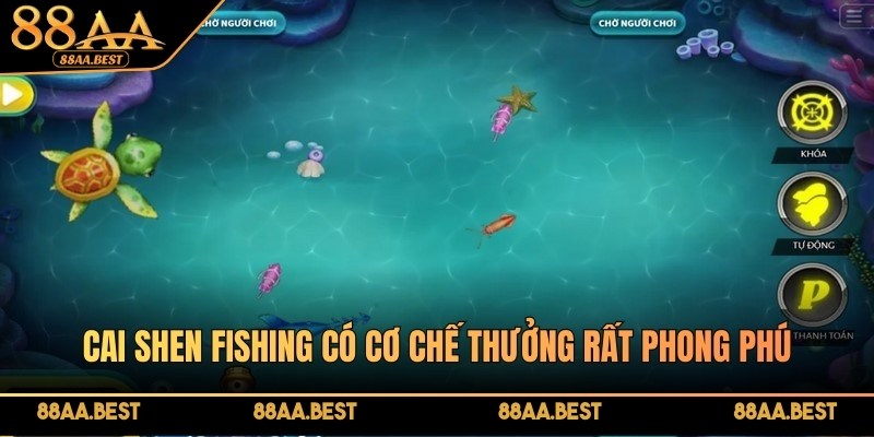 Bắn cá Cai Shen Fishing - Săn thần tài, nhận thưởng to tại 88AA 3 Cai Shen Fishing có cơ chế thưởng rất phong phú, từ cá nhỏ, cá lớn